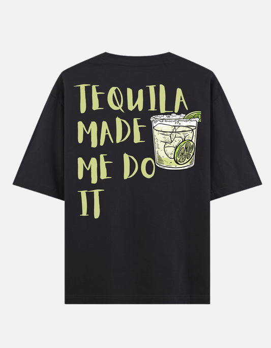 Blame Tequila Oversized T-Shirt