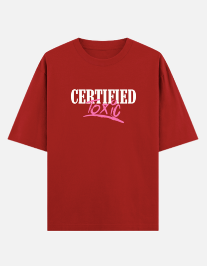 Certified Toxic Oversized T-Shirt